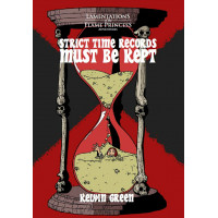 Strict Time Records Must Be Kept (Print + PDF)